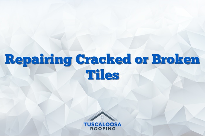 Repairing Cracked or Broken Tiles